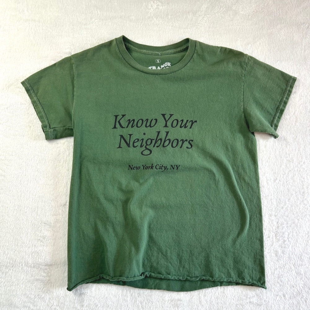 Know Your Neighbors Green Short Sleeve Tee